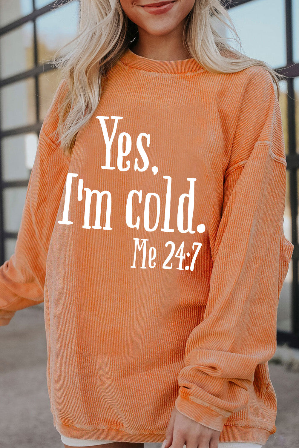 I'm Cold 24/7 Letter Graphic Round Neck Long Sleeve Sweatshirt