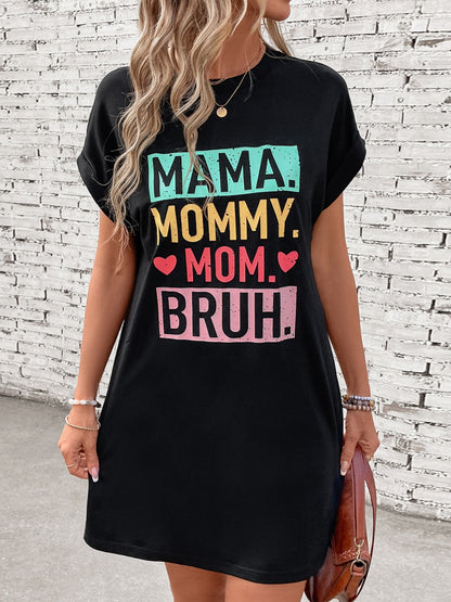 Mama, Mommy, Bruh! Letter Graphic Short Sleeve Mini Tee Dress