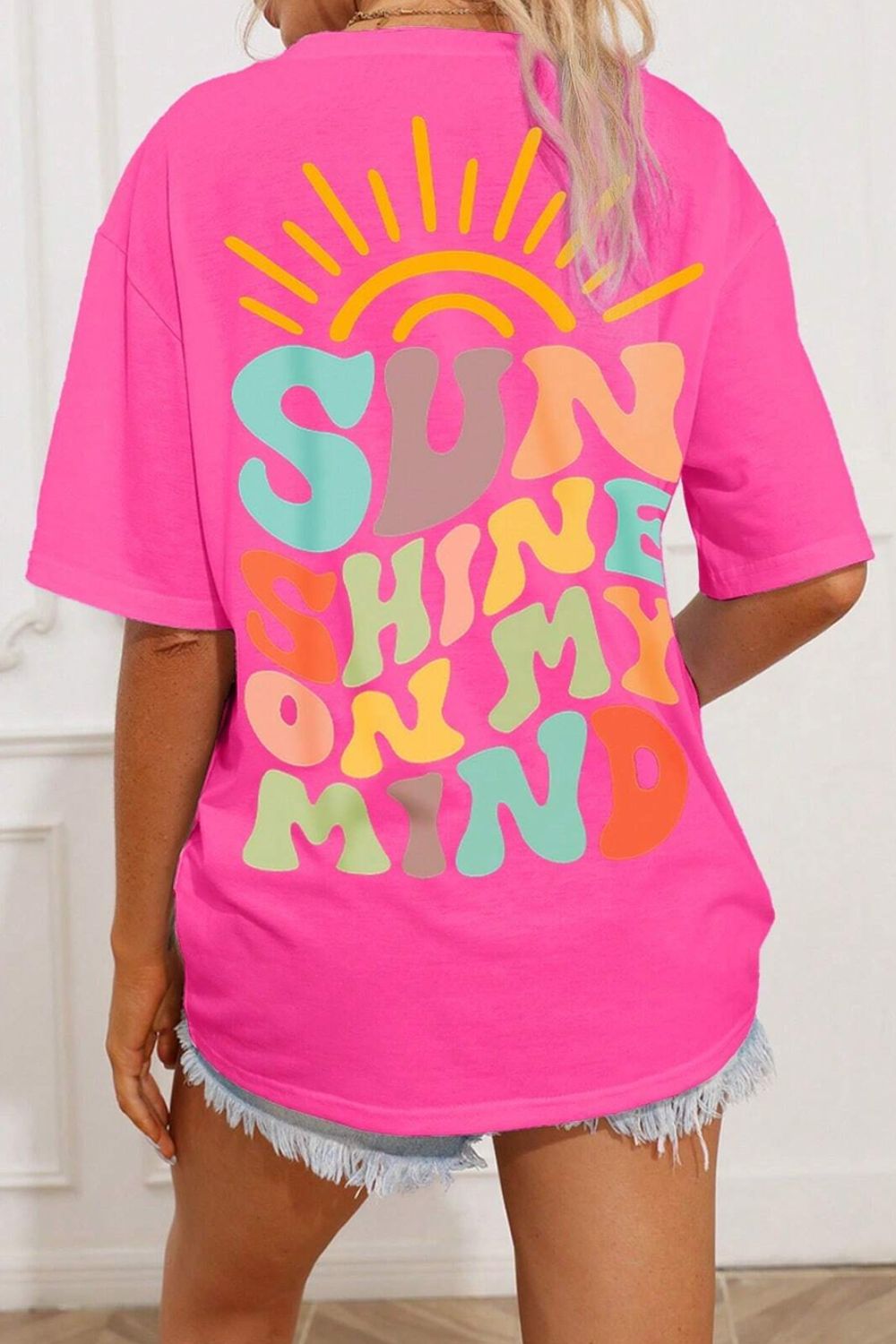 "SUNSHINE ON MY MIND" Round Neck T-Shirt